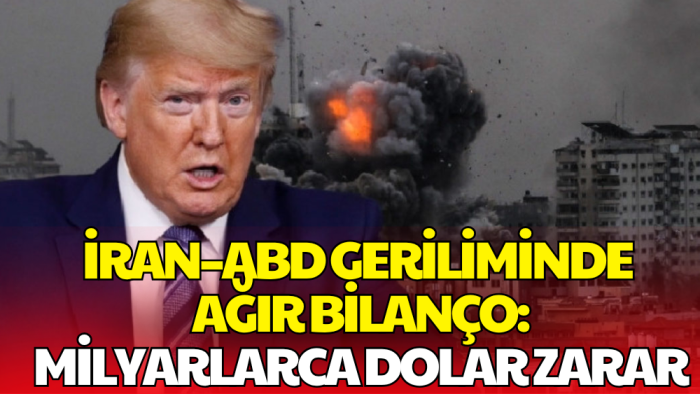 34 Günlük Savaşın Faturası: İran’dan ABD’ye  Milyarlarca Dolarlık Zarar